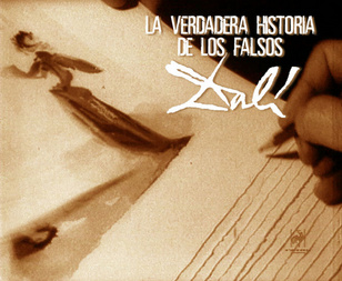 Dalí, the true story of the fakes