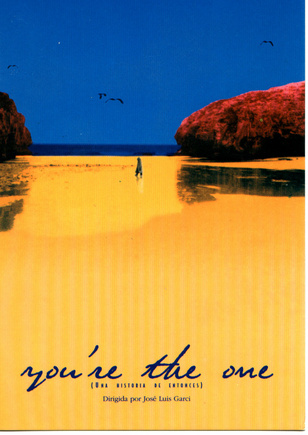 You're the one (A tale from then)